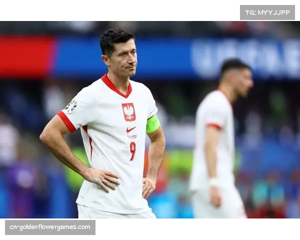 莱万赛后坦言波兰表现有提升空间，助攻难换胜利