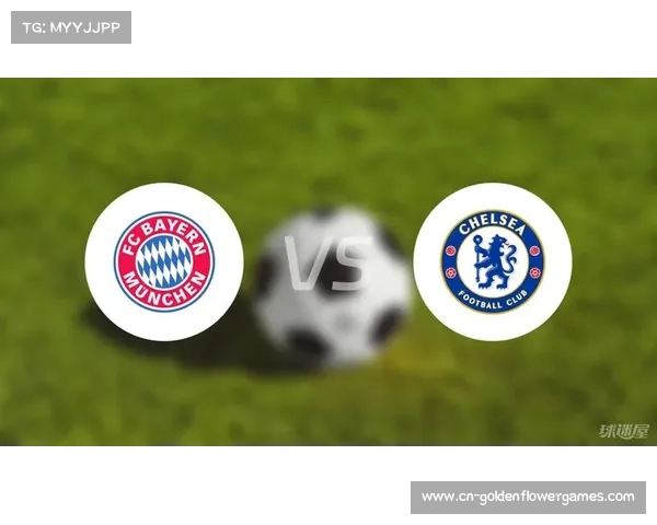 迈尼昂合同明夏到期，切尔西拜仁密切关注续约僵局